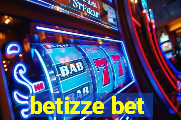 betizze bet